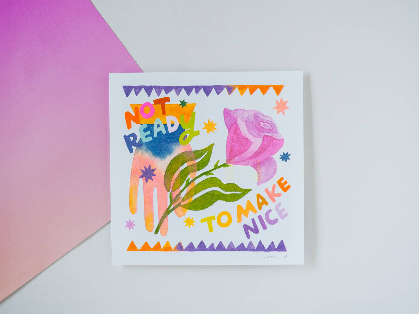 Not Ready to Make Nice - Risograph Art Print