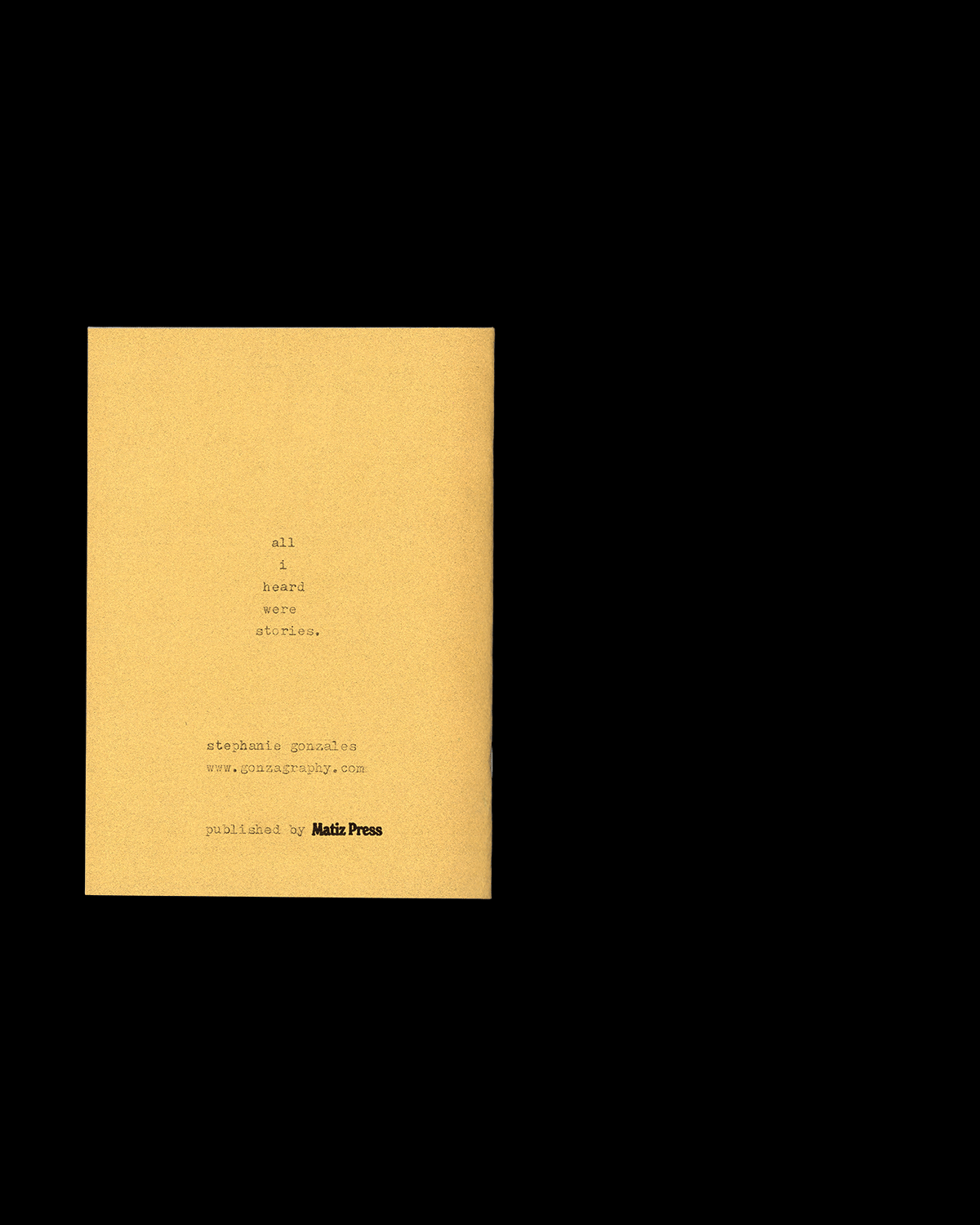 All I Heard Were Stories – Zine