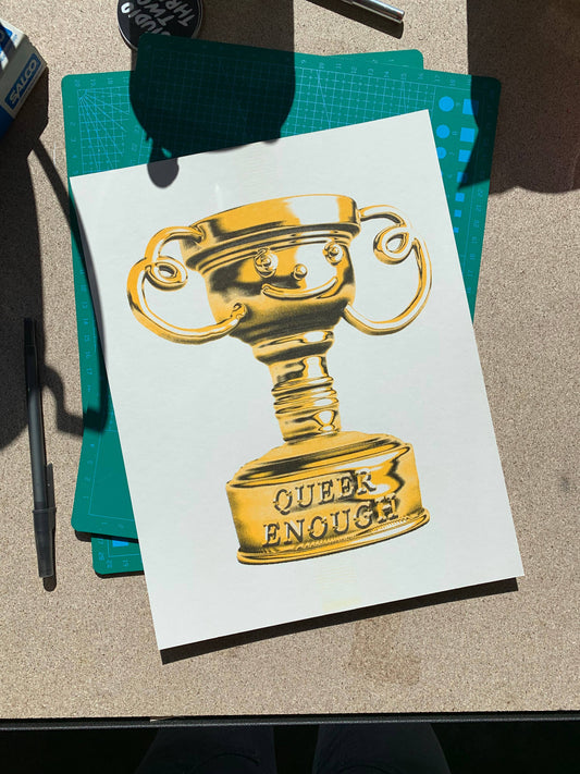 Queer Enough Trophy 8.5x11" riso print