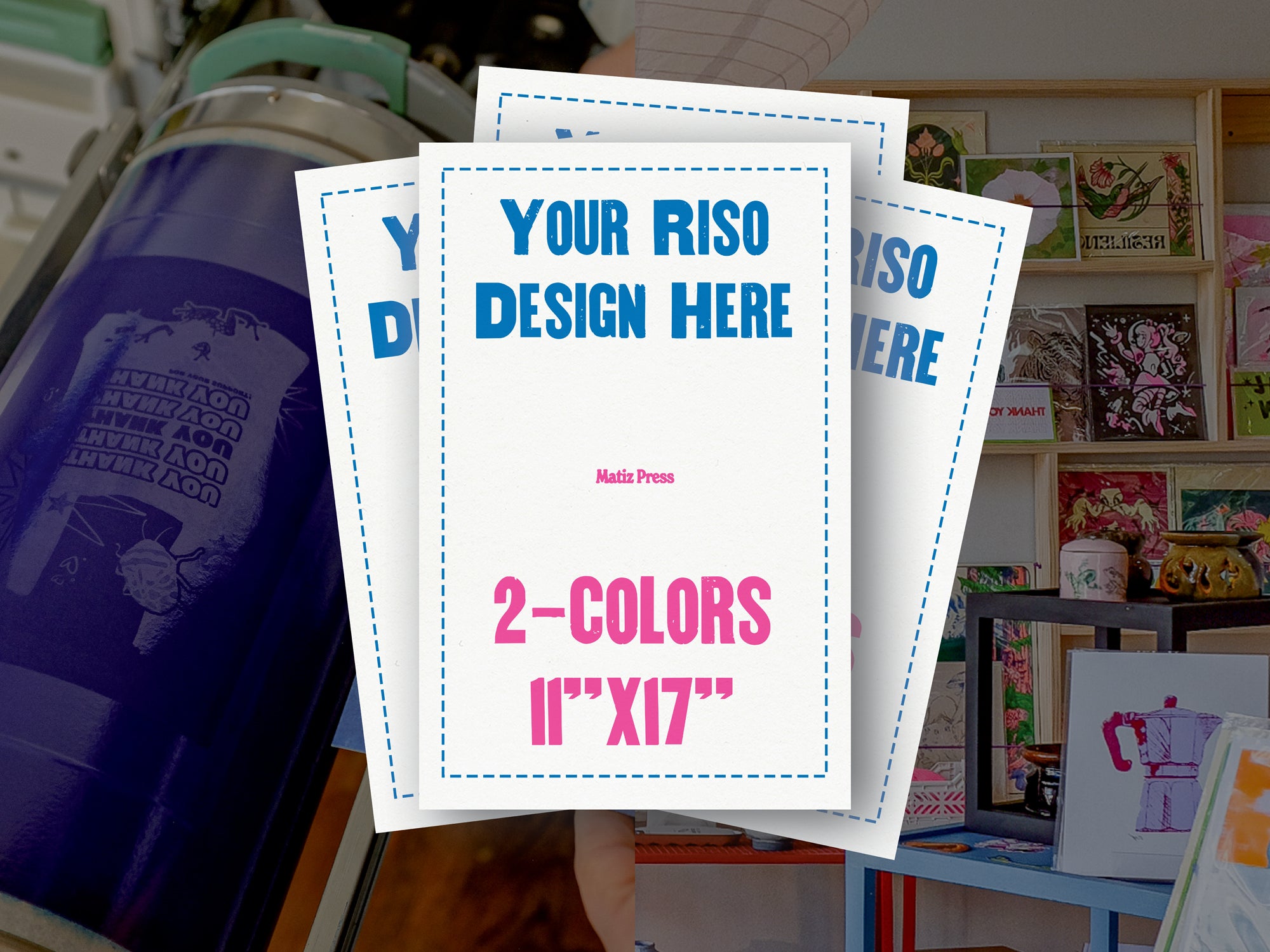 2-Color Custom Risograph Prints – 11x17" Tabloid Size